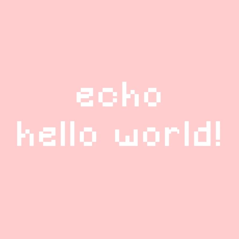 ITler - echo hello world - CLI CMD