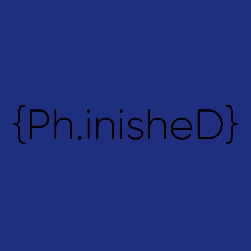 Phinished Finished PhD Abschluss Geschenk