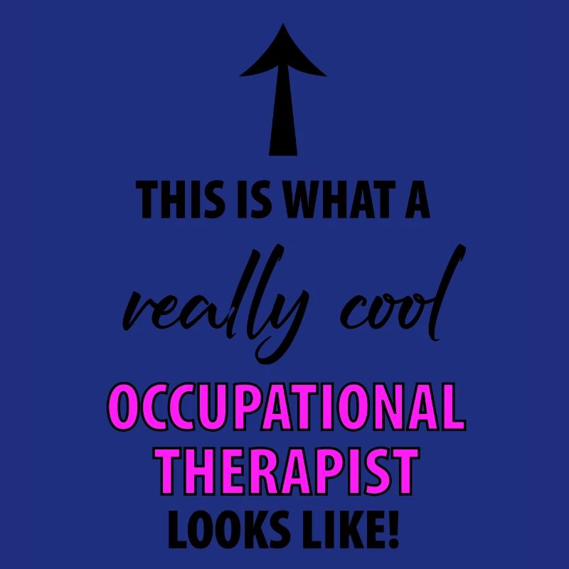 OCCUPATIONAL THERAPIST OCCUPATIONAL THERAPY