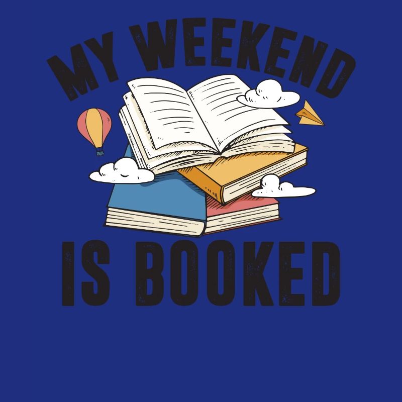 My Weekend Is Booked Gift for Him