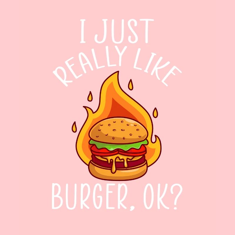 J’aime vraiment Burger ok?