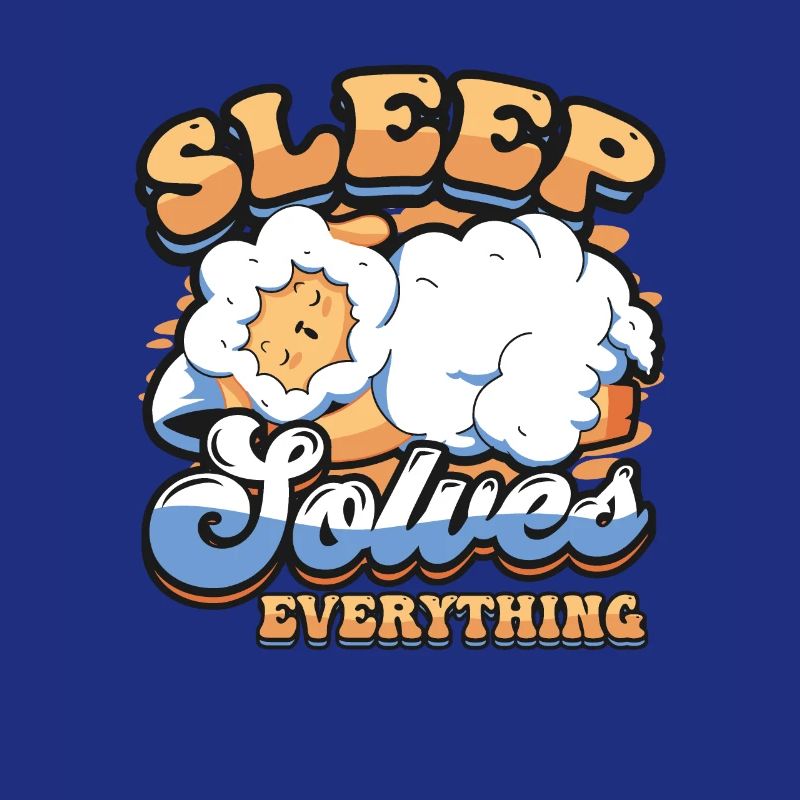 Sleep Solves Everything, Sheep, Sleep, Late Riser.