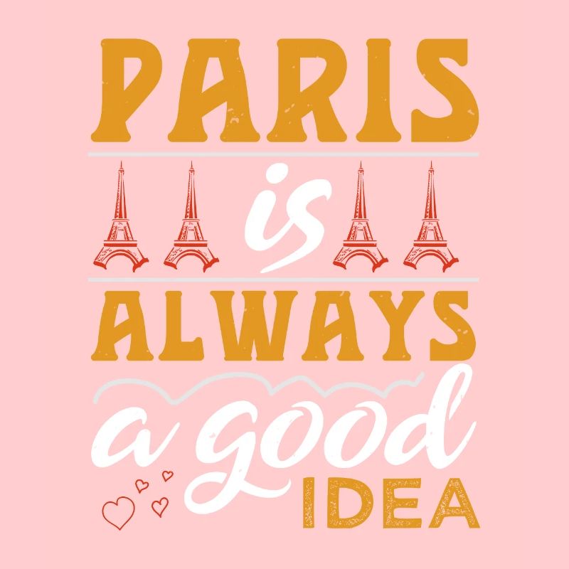 PARIS IST IMMER EINE GUTE IDEE