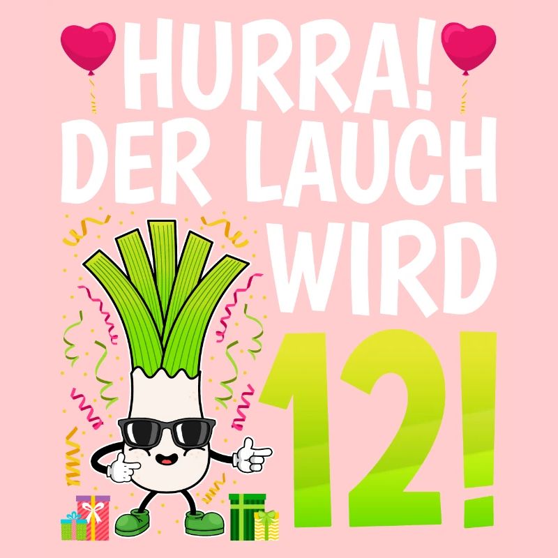 Hurra der Lauch wird 12