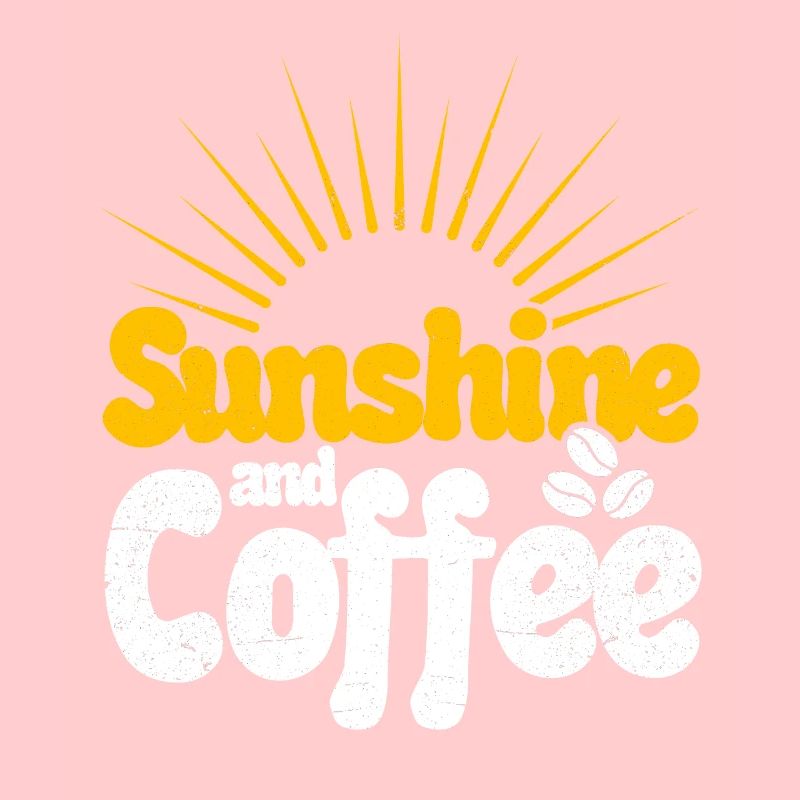 Sunshine and Coffee