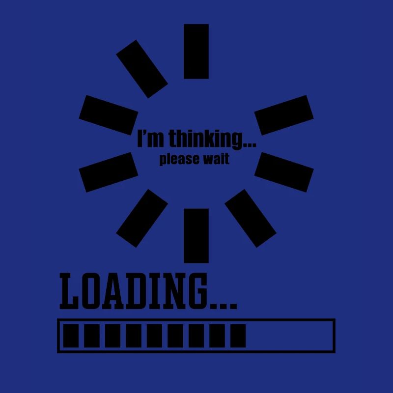 Im thinking please wait its Loading I Think