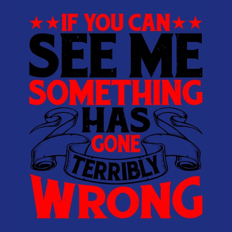 If You Can See Me, Something Has Gone Wrong 9