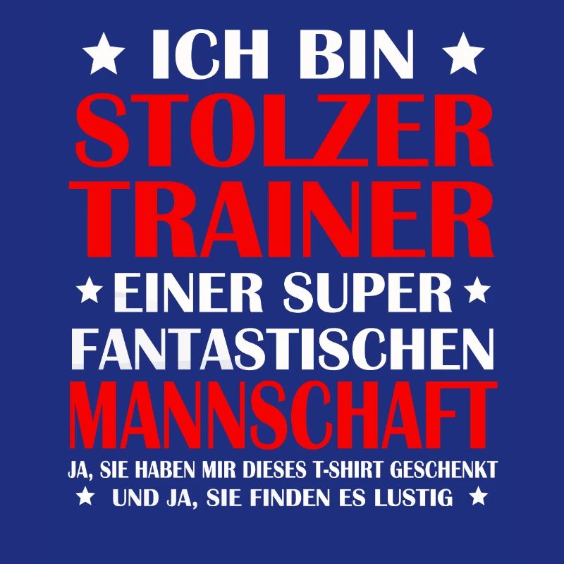 Trainer Coach Spruch Mannschaft Sportlehrer