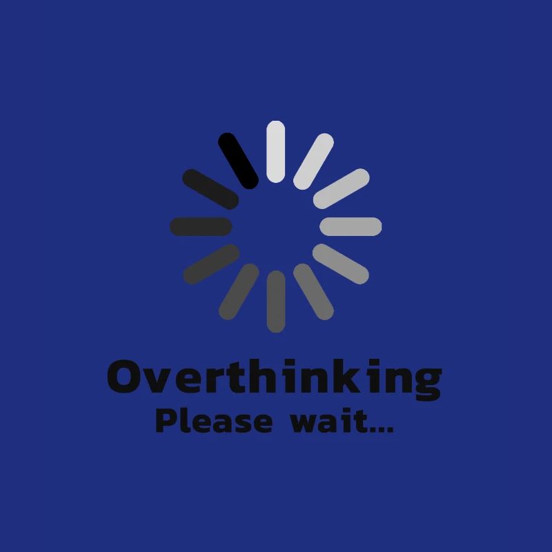 Overthinking Please wait ... Introvert