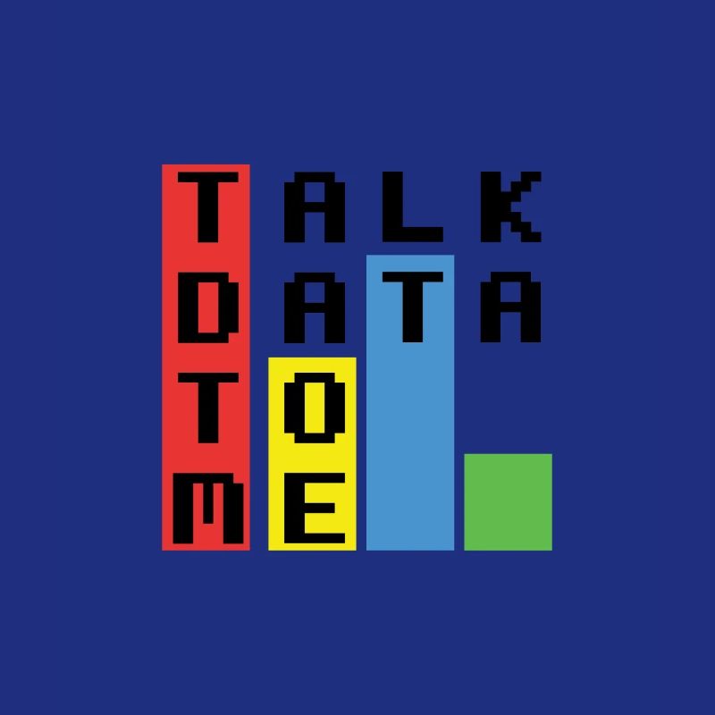 Talk Data To Me