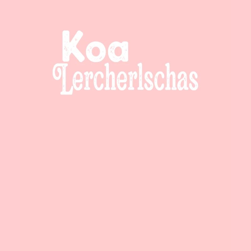 Dialecte Koa Lercherlschas Shirt