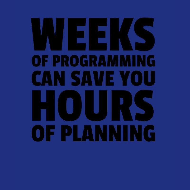Plan your programming.