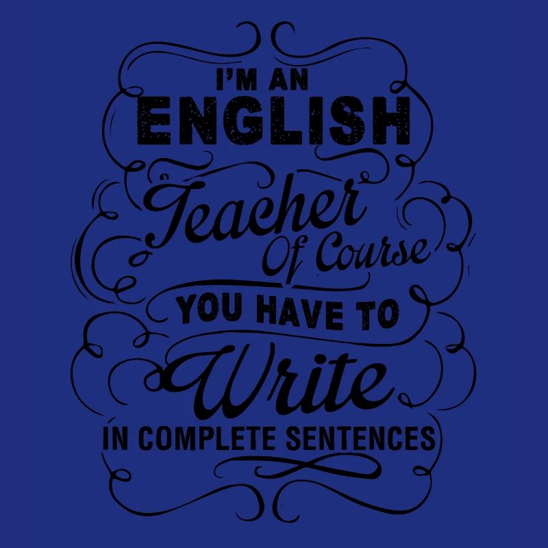 Ich bin ein Englischlehrer Shirts