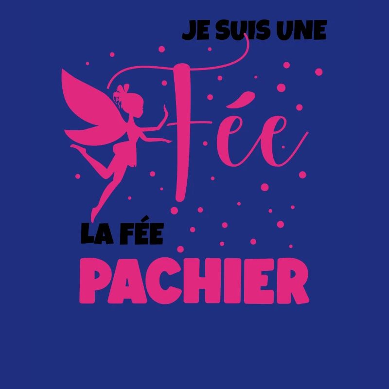 Je suis Une fée, la fée Pas Chier