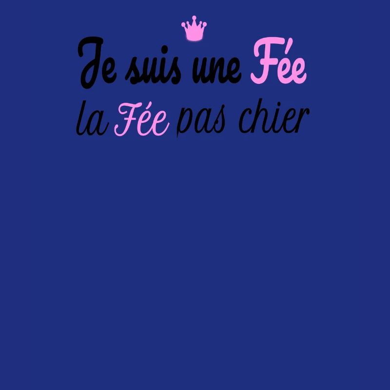 Je Suis Une Fée La Fée Pas Chier