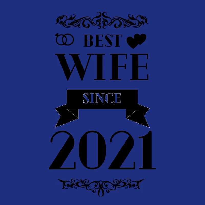 Beste Ehefrau seit 2021 Hochzeitstag