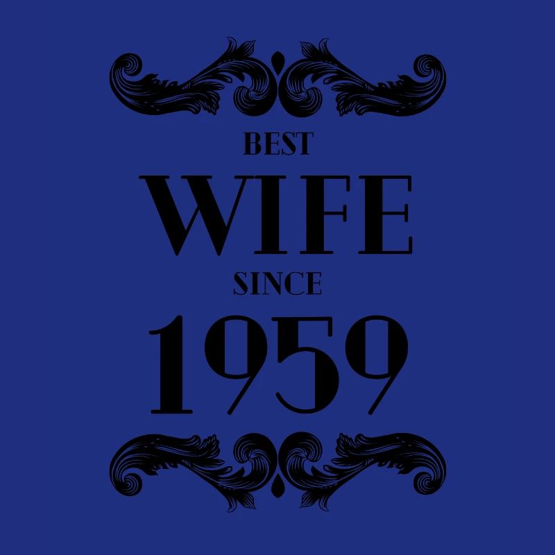 Beste Ehefrau seit 1959 Hochzeit