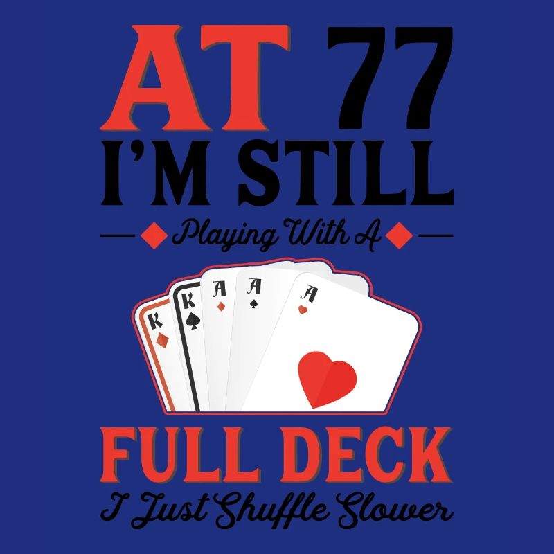 Deckkarten Spielen – 77. Geburtstag