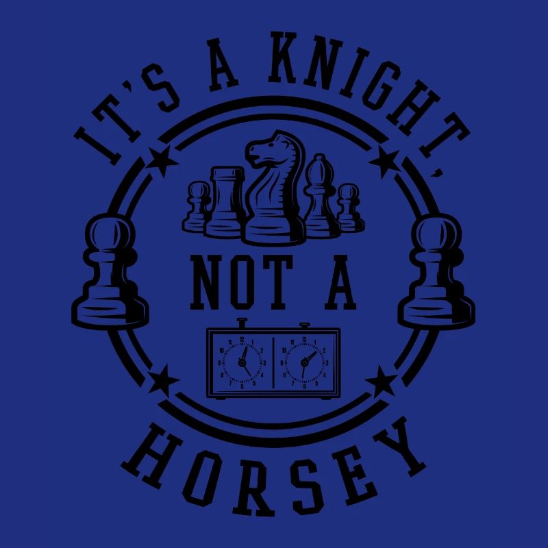 C’est un chevalier pas un cheval Drôle de jeu d’échecs Citations