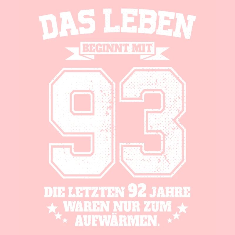 93. Geburtstag Geschenk Das Leben Beginnt Mit 93