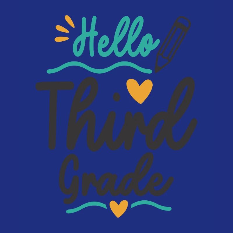 Hello Third Grade Back To School Teacher Student