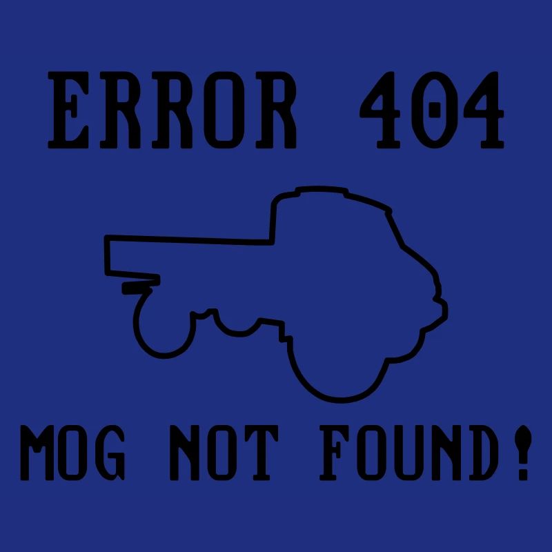 Error 404 Mog not found! - editierbar - Unimog