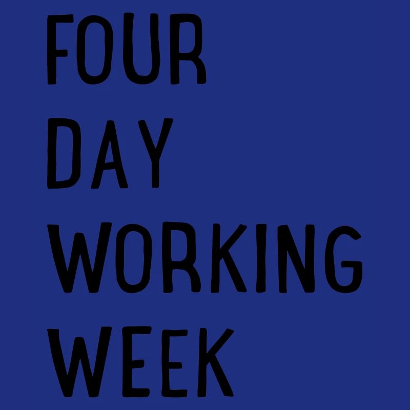 4 days a week
