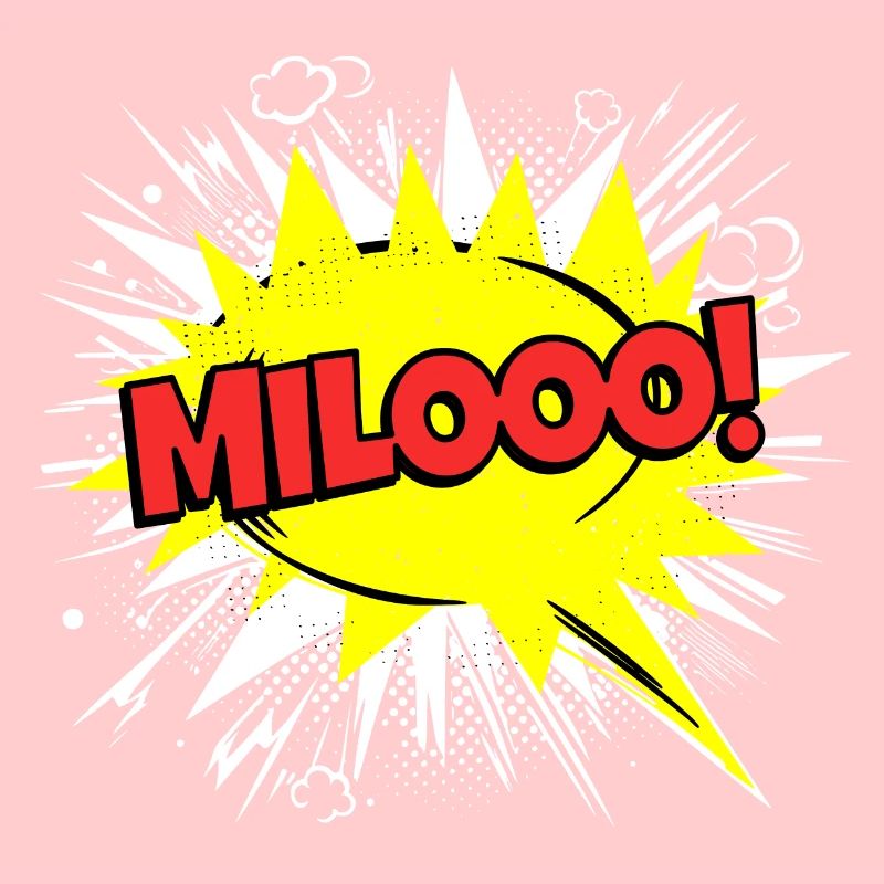 Milo Name Funny Speech Bubble Milooo!
