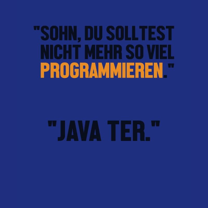 Sohn Programmieren Ja Vater Developer Coder