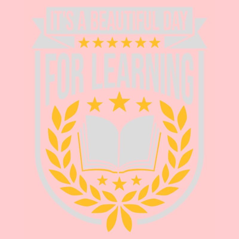 beautiful day for learning