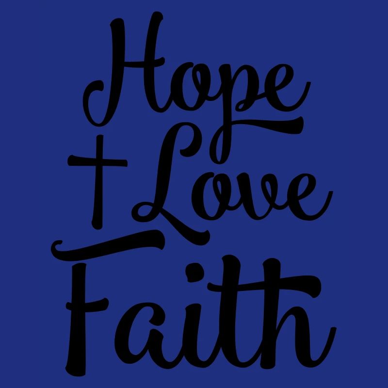 Hoffnung Liebe Glaube