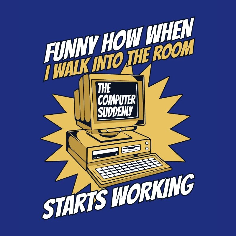 The Computer Suddenly Starts Working Admin