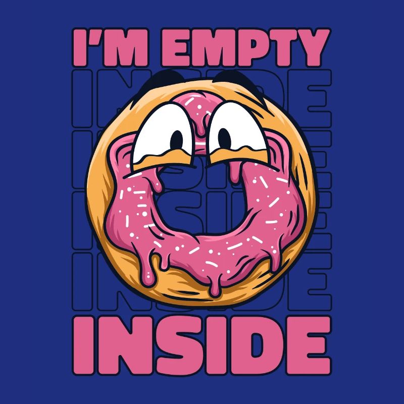 I'm Empty Inside Doughnut Maker Glazed Lover Donut