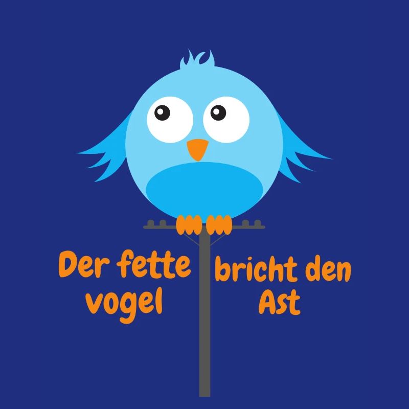 Dicker Vogel breiter Vogel Geschenkidee