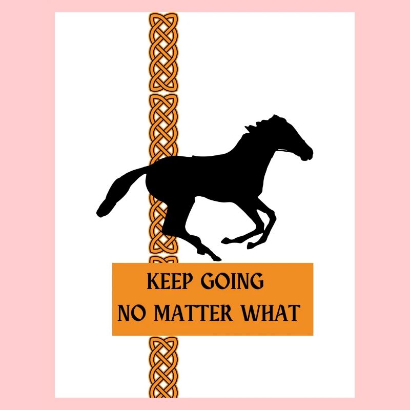 KEEP GOING NO MATTER WHAT