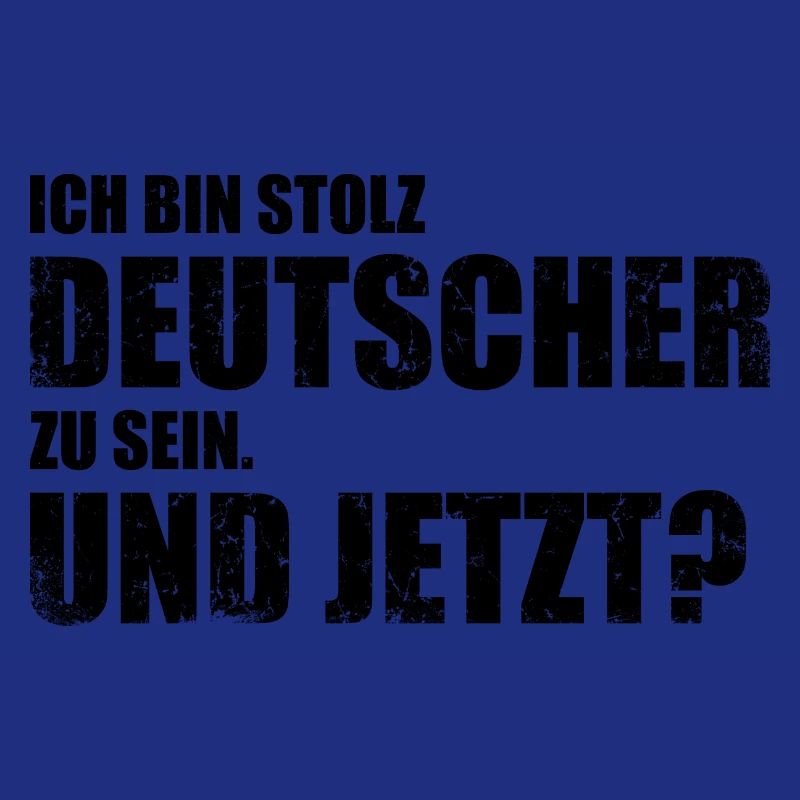 Ich bin stolz Deutscher zu sein. Und jetzt?
