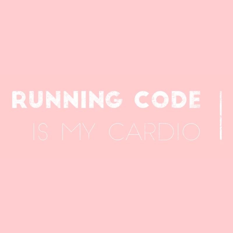 Software Developer Computer Science Cardio Saying