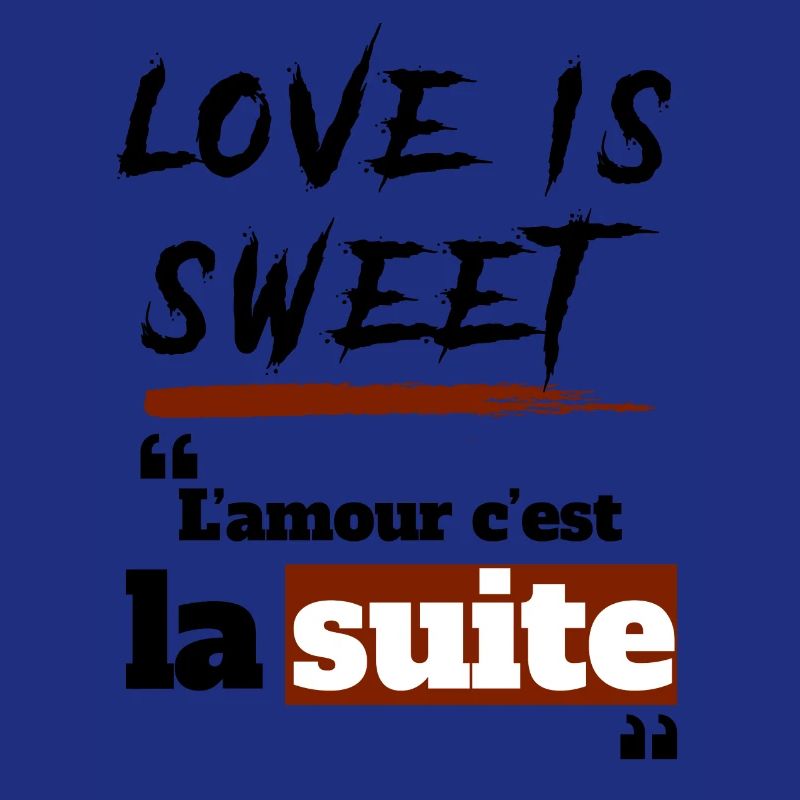 L'amour c'est la suite - expression camerounaise