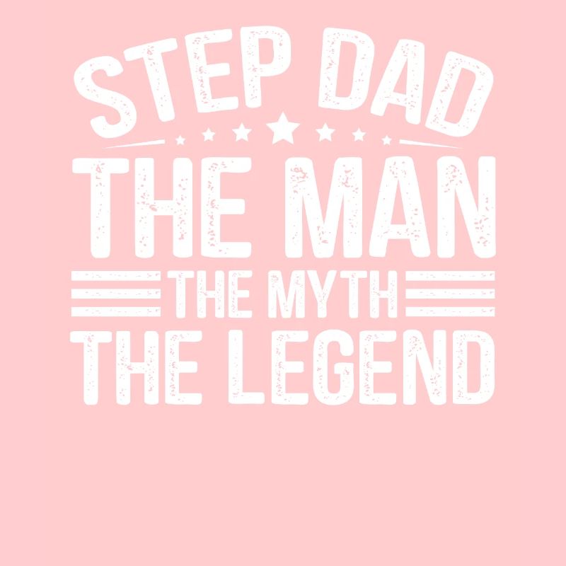 Stepfather Father Stepdad Papa Father's Day Gift