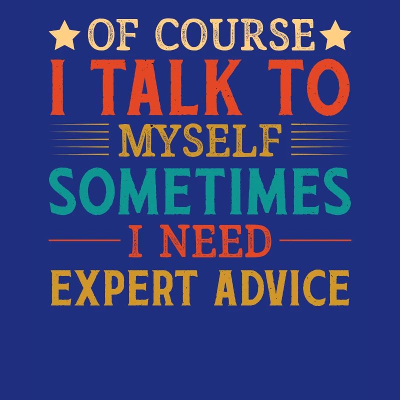 Expert - Of course I have self-talk