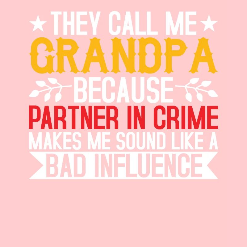 Opa der schlechte Einfluss