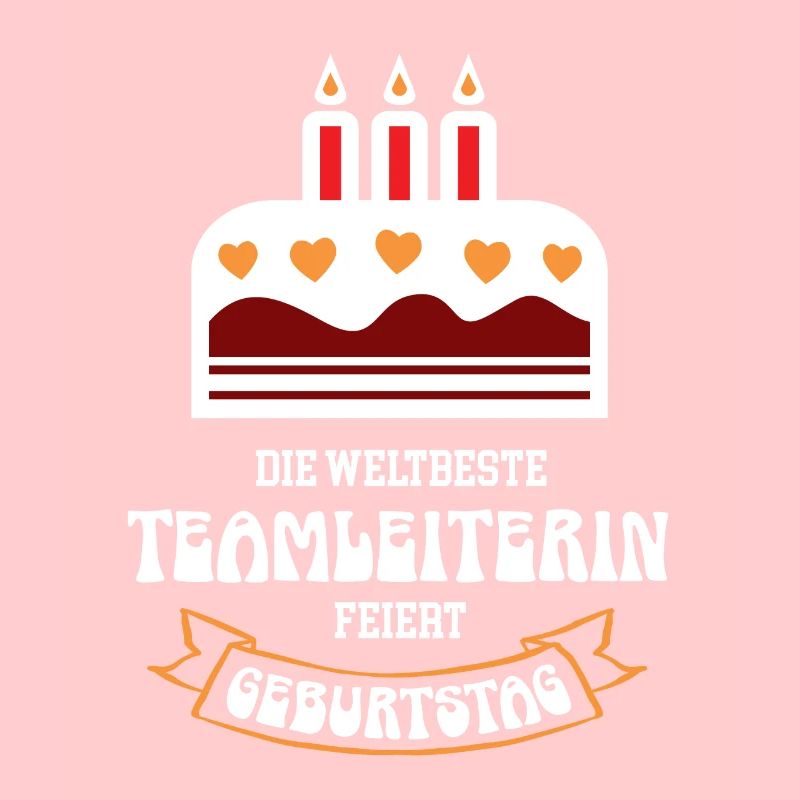 Teamleiterin Geburtstag Teamchefin Geb Team Chefin