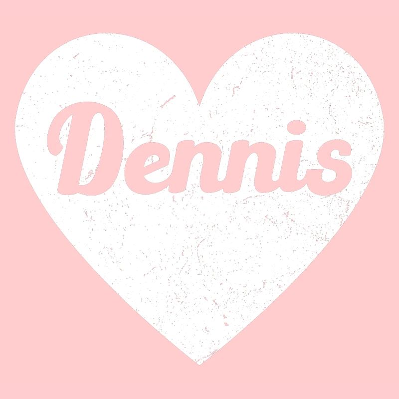Dennis First Name Gift Idea Heart Love I Love