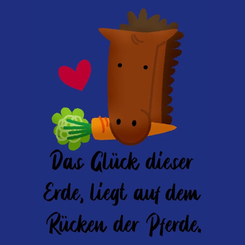 Glück Pferde Herz Spruch Pferd Hobby reiten Idee