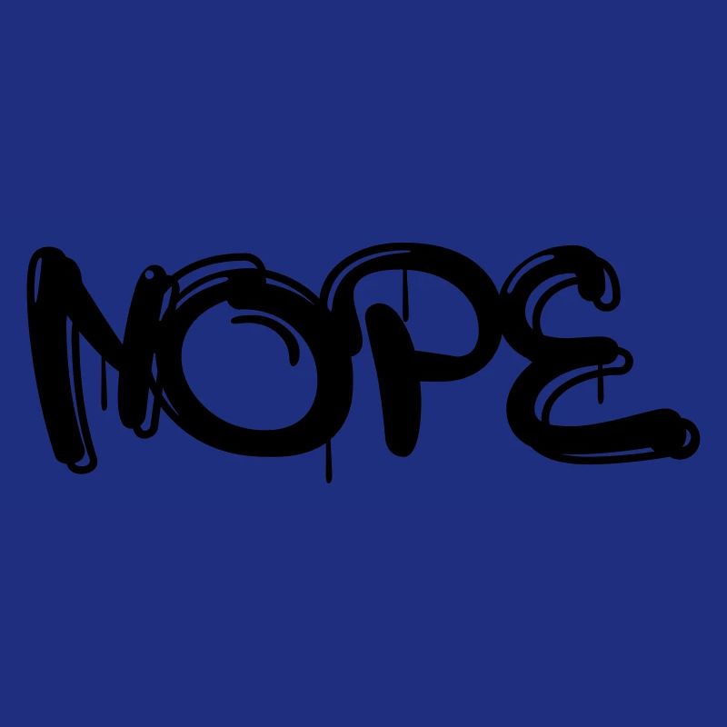 Nope mit Graffiti oder Sprayer Schrift