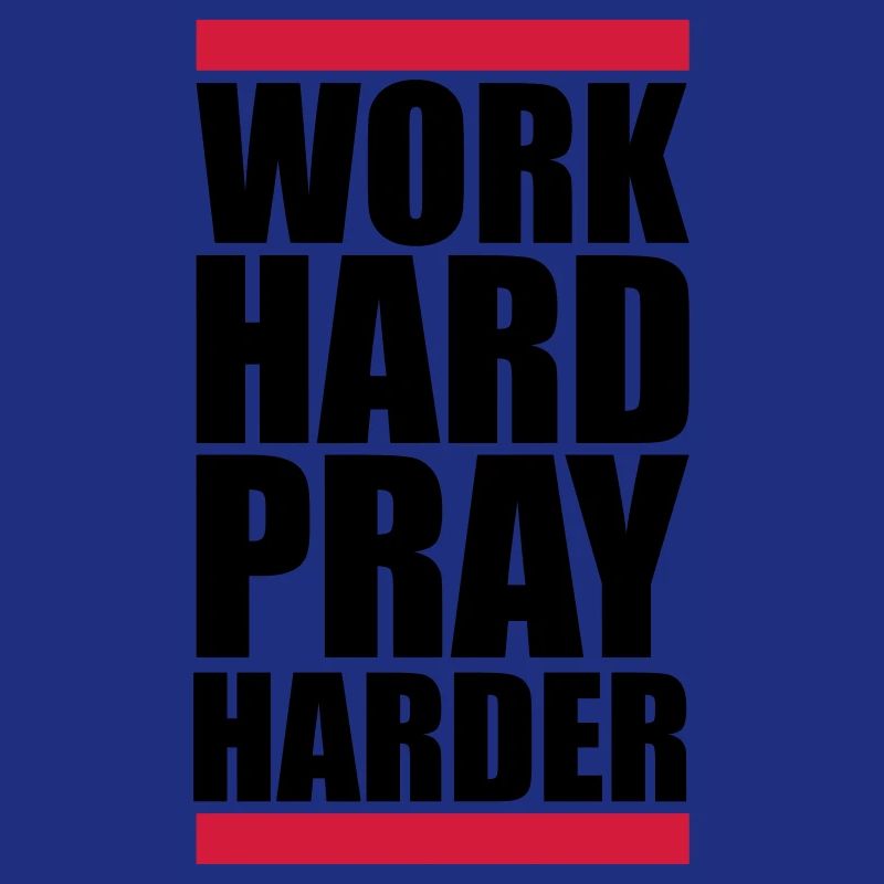 work hard pray harder hard work jesus cross ch