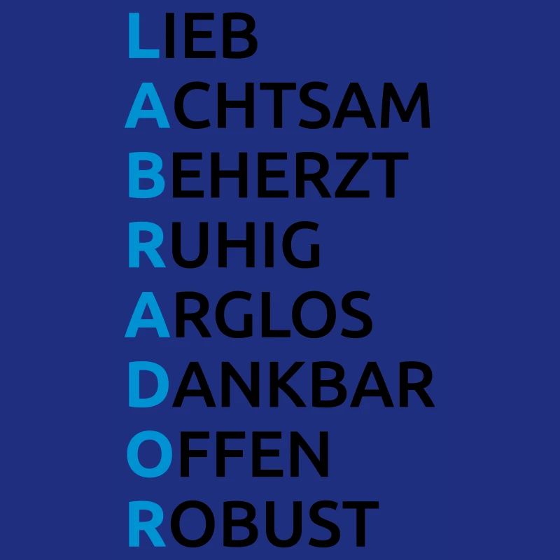 Labrador Eigenschaften Spruch