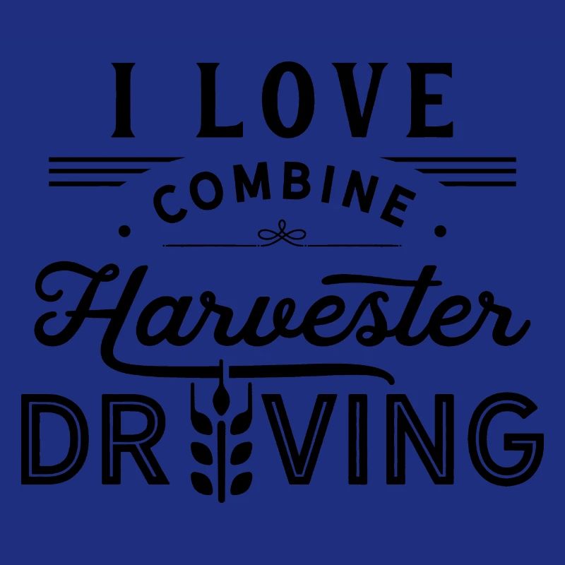 J’aime la moissonneuse-batteuse conducteur de moissonneuse-batteuse