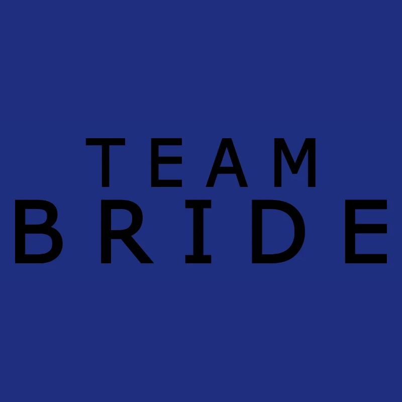 Team bride