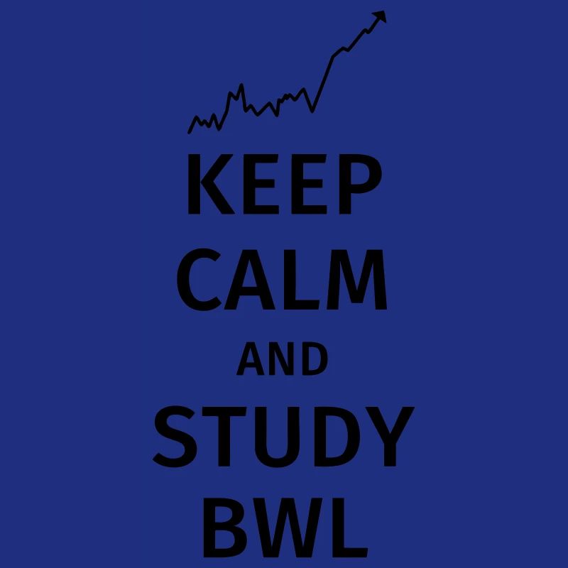 keep calm and study bwl